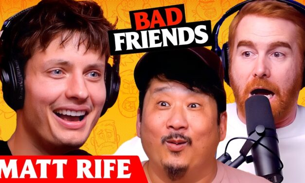 Bobby Is Dating Matt Rife’s Mom | Ep 233 | Bad Friends