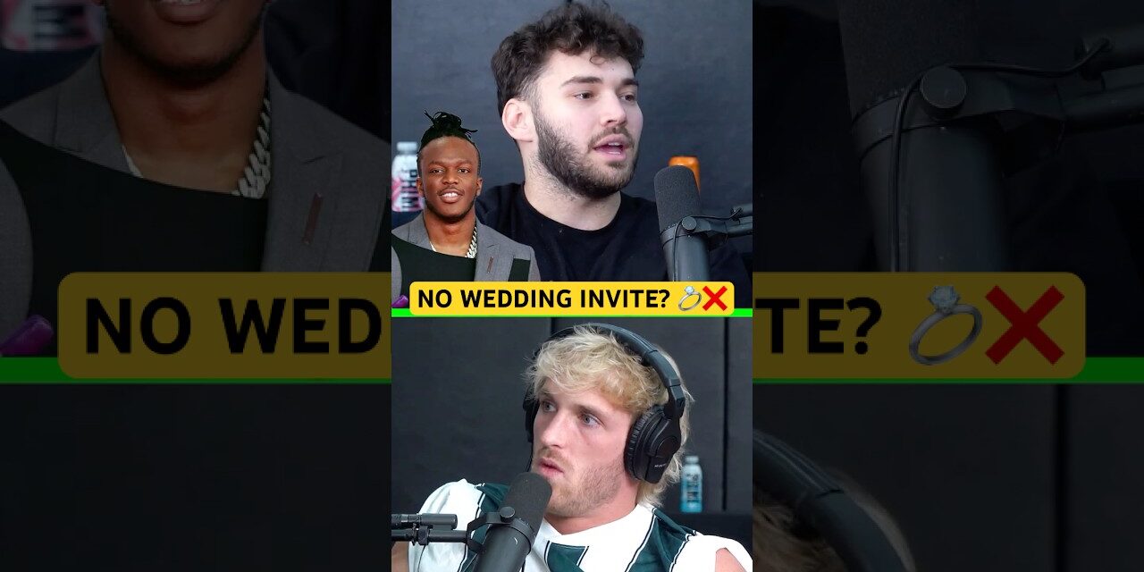💍 Why KSI REFUSED Logan Paul’s Wedding
