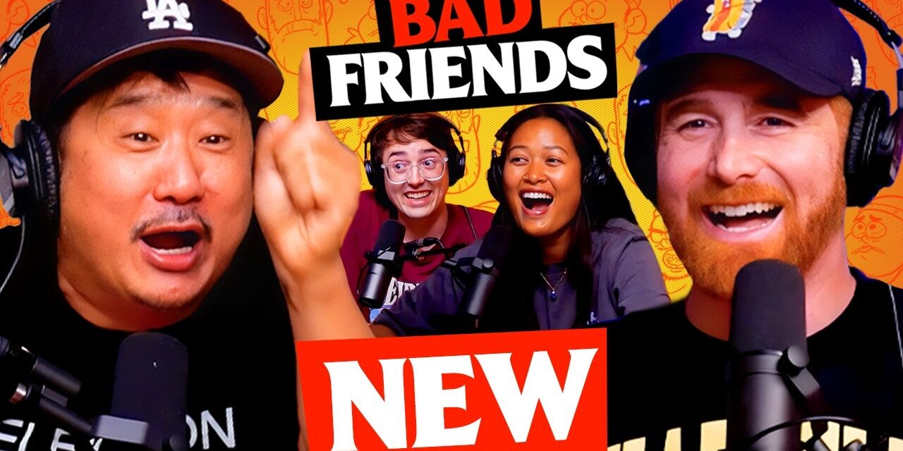 Bobby Hates Richie | Ep 286 | Bad Friends