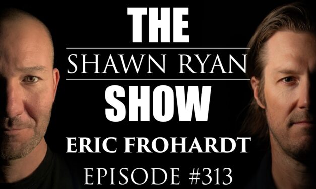 Eric Frohardt – DEVGRU Gold Squadron Sniper and Assaulter | SRS #313